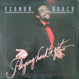 Vernon Burch : Playing Hard To Get (LP, Album)