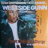 Westside Gunn* : Street Entertainment / F.N.I.C. Presents...  Flyest Ni@@a In Charge Mixtape Vol. 1 (2xLP, Ltd, Mixtape, Num, Ora)