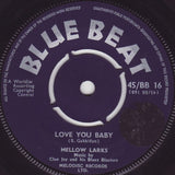 Mellow Larks* : Time To Pray (Alleluia) / Love You Baby (7", Single)