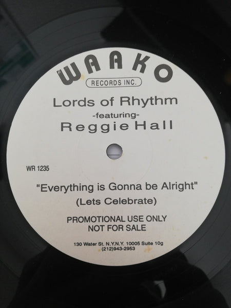Lords Of Rhythm (2) : Everything Is Gonna Be Alright (Let's Celebrate) (12", Promo)