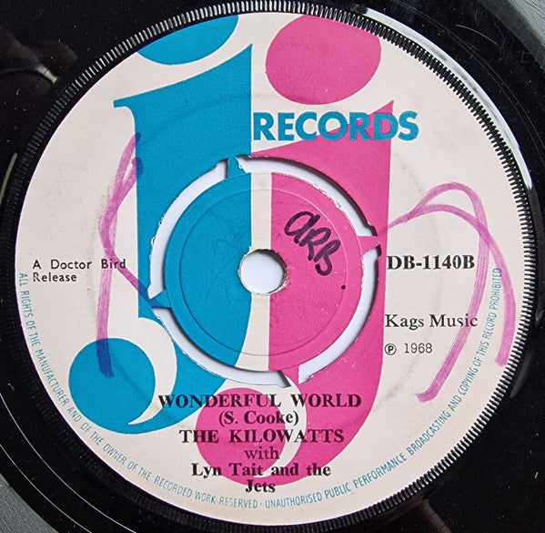 The Kilowatts With Lyn Tait And The Jets* : Bring It On Home / Wonderful World (7")