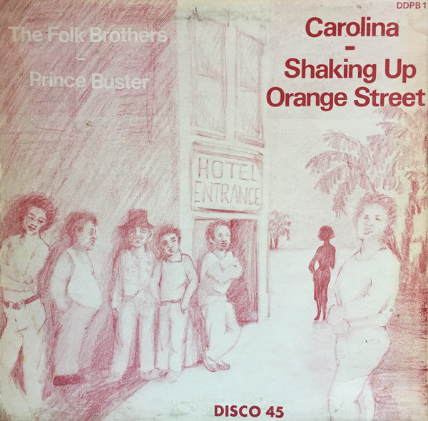 Prince Buster / The Folks Brothers* : Big Five / Carolina / Shaking Up Orange Street (12")