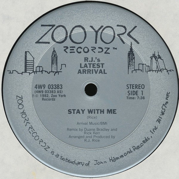 R.J.'s Latest Arrival : Stay With Me (12")