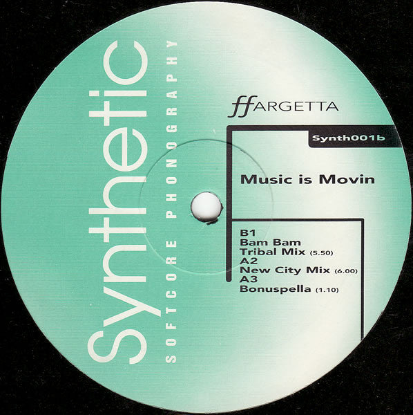 Ffargetta* : Music Is Movin (12")