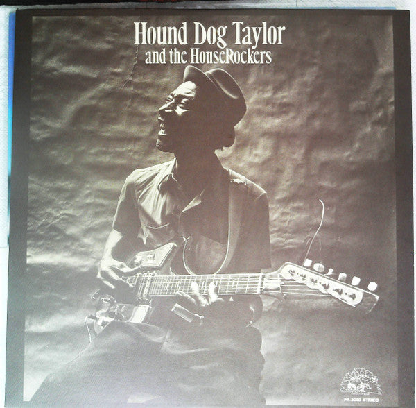 Hound Dog Taylor & The House Rockers : Hound Dog Taylor And The House Rockers (LP, Album, Promo)