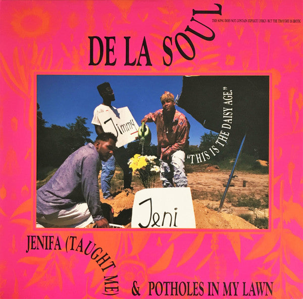 De La Soul : Jenifa (Taught Me) / Potholes In My Lawn (12", Single)