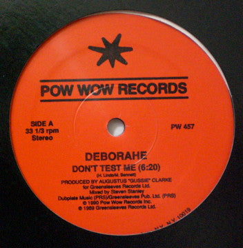 Deborahe* : Don't Test Me (12")