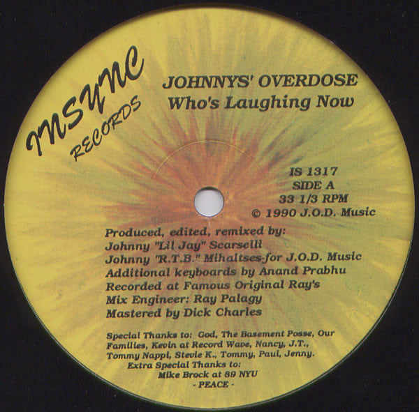 Johnnys' Overdose : Who's Laughing Now (12")