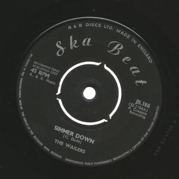 The Wailers : Simmer Down / I Don't Need Your Love (7", Single, 3 P)