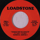 Herman H. Harper II : Headed For The Streets (7", Styrene, All)