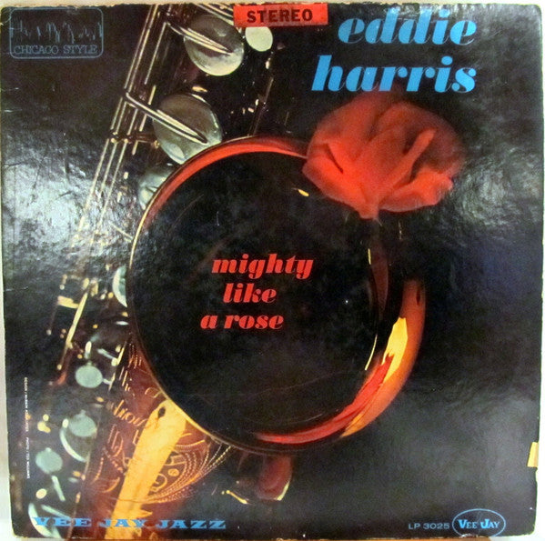 Eddie Harris : Mighty Like A Rose (LP, Album)