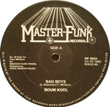 Bouw Kool* / Funk Masters : Bad Boys (12")