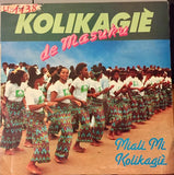 Kolikagiè De Masuku : Miali Mi Kolikagiè (LP, Album)