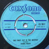 Norma Frazer* / Bumps Oakley : The First Cut Is The Deepest / Rag Doll (7", Single)