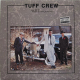 Tuff Crew : Still Dangerous (LP, Album)