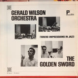 Gerald Wilson Orchestra : The Golden Sword (Torero Impressions In Jazz) (LP, Album, Gat)