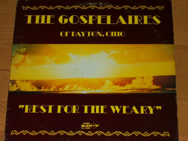 The Gospelaires : Rest For The Weary (LP, Album)