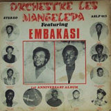 Orchestre Les Mangelepa* : Embakasi, 1st Anniversary Album (LP, Album)