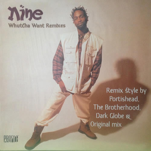 Nine : Whutcha Want (Remixes) (12", Promo)