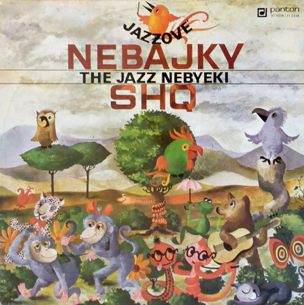 SHQ : Jazzové Nebajky - The Jazz Nebyeki (Jazz Non-fables) (LP, Album)