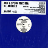 Jam & Spoon Feat. Rea* : Be. Angeled (Vinyl One) (12")