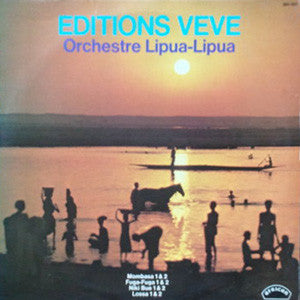 Orchestre Lipua-Lipua : Editions Vévé (LP, Comp)