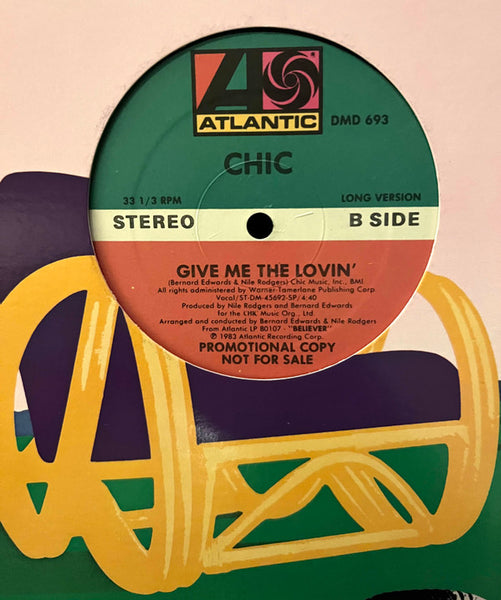 Chic : Give Me The Lovin' (12", Maxi, Promo)