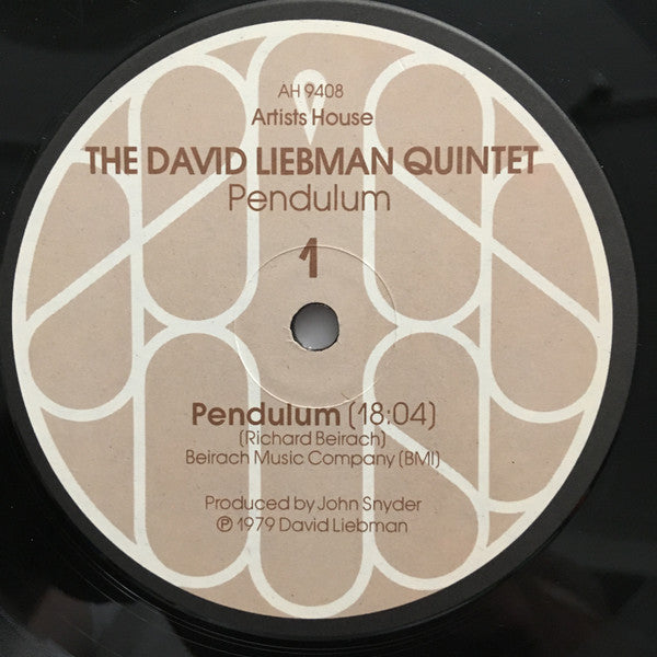 The David Liebman Quintet : Pendulum (LP, Album, Gat)