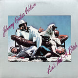 Johnny Guitar Watson : Ain't That A Bitch (LP, Album)