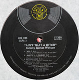 Johnny Guitar Watson : Ain't That A Bitch (LP, Album)