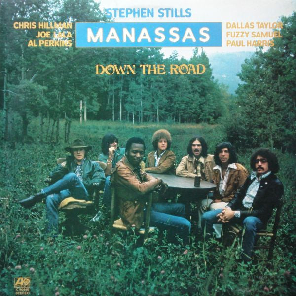 Stephen Stills, Manassas : Down The Road (LP, Album)