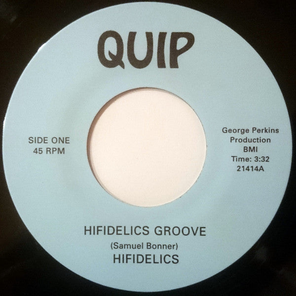 Hifidelics : Hifidelics Groove (7", RE)