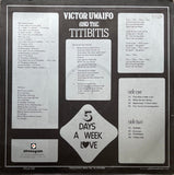 Victor Uwaifo And The Titibitis : 5 Days A Week Love (LP, Album)