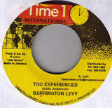 Barrington Levy : Too Experience (7", RE)