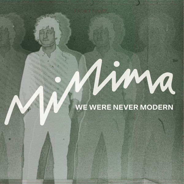 MINIMA (5) : We Were Never Modern (LP, Album)