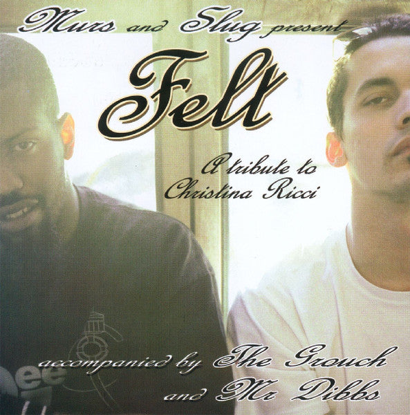 Murs & Slug Present Felt (2) : A Tribute To Christina Ricci (12", EP)