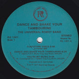 The Universal Robot Band : Dance And Shake Your Tambourine (LP, Album)