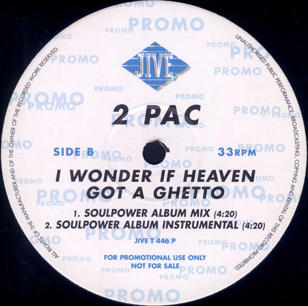 2Pac : I Wonder If Heaven Got A Ghetto (12", Promo)