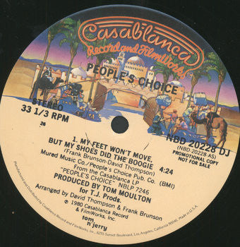 People's Choice : My Feet Won't Move But My Shoes Did The Boogie / You Ought To Be Dancin' (12", Promo, 26 )