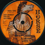 Judy Mowatt And The Gaytones : I Shall Sing / Close (Instrumental) (7")