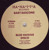 Bart Bascone : Blue Hawaii Disco (12")