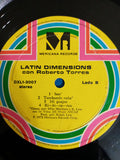 Latin Dimensions* Con Roberto Torres : Latin Dimensions Con Roberto Torres (LP, Album)