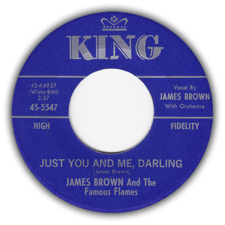 James Brown And The Famous Flames* : Just You & Me, Darling / I Love You, Yes I Do (7")