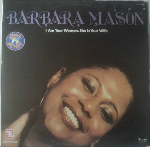 Barbara Mason : I Am Your Woman, She's Your Wife (LP, Album)