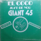 El Coco : Just Be You (12")