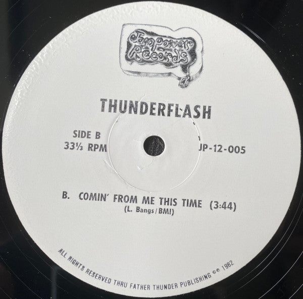 Thunderflash : Not A Day Too Soon / Comin‘ From Me This Time (12")