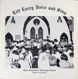 Saint Augustine's Episcopal Church* : Lift Every Voice And Sing (LP)