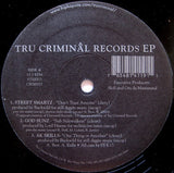 Various : Tru Criminal Records EP (12", EP, Ltd)