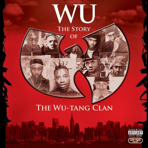 Wu-Tang Clan : Wu: The Story Of The Wu-Tang Clan (CD, Comp)