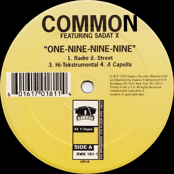 Common : One-Nine-Nine-Nine / Like They Used To Say (12")